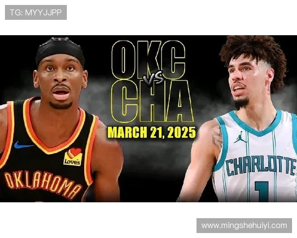 亚历山大爆发斩33分雷霆强势凭双星合力轻取黄蜂豪取五连胜佳绩