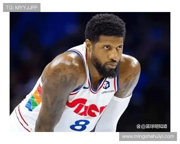 乔治主动申请增加上场时间背部不适依然改善明显状态回暖